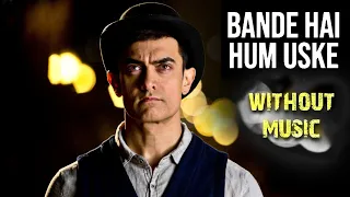 Bande hain hum uske humpe kiska zor without music song | Dhoom 3 movie song bande hain hum uske amir