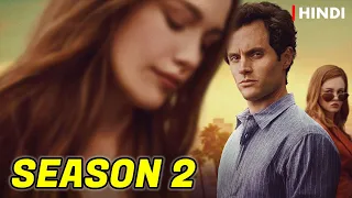 You Season 2 Recap In Hindi