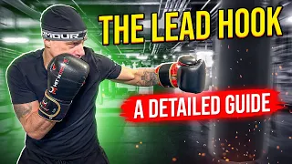 The Lead Hook | Technique Breakdown and Common Mistakes