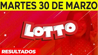 Resultados del Lotto del Martes 30 de Marzo del 2021