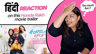 Reaction on Honsla Rakh ( Official Trailer ) Diljit Dosanjh || Sonam Bajwa || Shehnaaz Gill ||