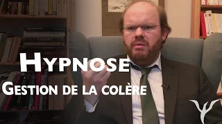 Hypnose pour gérer sa colère