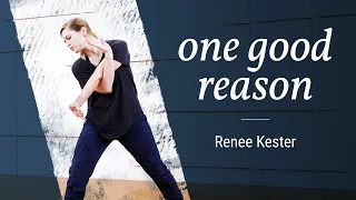 Renee Kester "One Good Reason" [Preview] - Contemporary Online Dance Class/Choreography