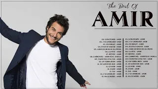 Les Meilleures Chansons de Amir 2023 - Amir Greatest Hits 2023