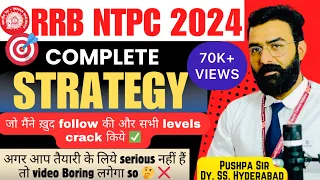 RRB NTPC 2024 COMPLETE STRATEGY | Crack Your Exam In First Attempt ✅ | Coaching ❌