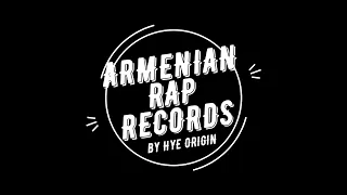 【ARMENIAN RAP】Հայկական Ռեպ | Best Armenian Hip Hop Music Part 1