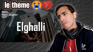 Flenn - El Ghalli REACTION !