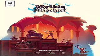 Mythic Mischief {Solo Variant}: Discussion