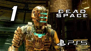 Dead Space Remake - Gameplay Walkthrough Part 1 (PS5) No Commentary