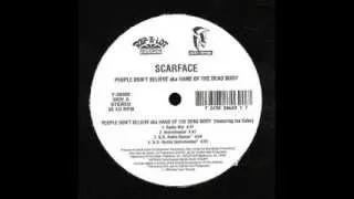 Hand Of The Dead Body (People Don't Believe) (Radio Version) - Scarface, Ice Cube + Devin The Dude
