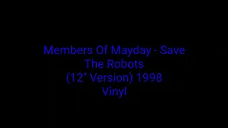 Members Of Mayday - Save The Robots (12'' Orginal Version) 1998 Vinyl_techno electro
