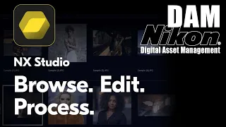 Nikon NX Studio DAM Software - Key Features It Has Built-In