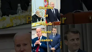 Old Jobs Of Popular World Leaders #shorts #top10 #jobs