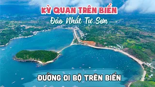 Khám phá Đảo Nhất Tự Sơn với con đường đi bộ trên biển tuyệt đẹp | DU LỊCH PHÚ YÊN