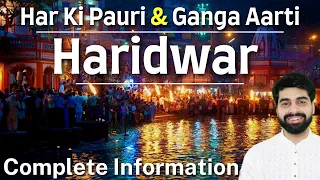 Har Ki Pauri Haridwar | Haridwar Tour Guide | Haridwar Ganga Aarti | Haridwar | Haridwar Vlog
