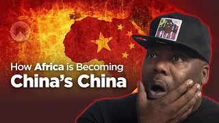 **Shocking.. How Africa is Becoming China's China