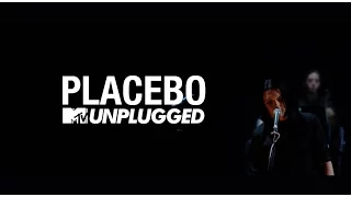 Placebo - MTV Unplugged (OFFICIAL TRAILER)