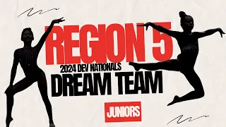 2024  DEV Nationals Region 5 Dream Team | Junior A-F