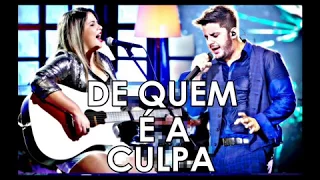 De Quem É a Culpa? - Cristiano Araújo ft.(Marília Mendonça)