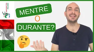 MENTRE or DURANTE? | Learn Italian with Francesco