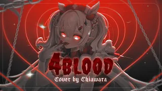4BLOOD - Chiawara [Song Cover]