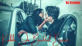 Sad Song Status 💔 kabhi Jo Badal barse 😥 Heard Breaking Song ❣️ Breakup song WhatsApp Status Video 😔