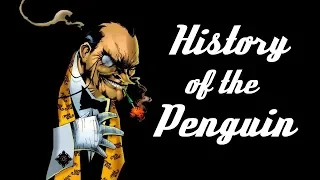 Gentleman of Crime - The Complete History of the Penguin