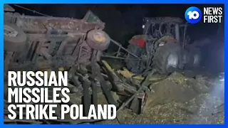 Russian Missiles Cross Into Poland, Killing Two | 10 News First