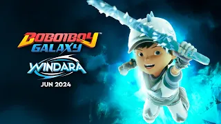 BoBoiBoy Galaxy Windara 2024 🔥 Upcoming Plans Of MONSTA!!!!
