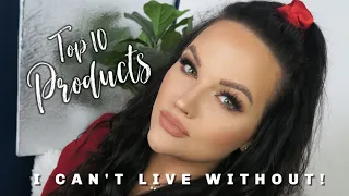 10 Products I Use DAILY That I CAN'T LIVE WITHOUT!