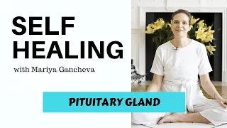 Yoga to Balance the Pituitary Gland - The Kundalini Yoga Self Healing Program with Mariya Gancheva