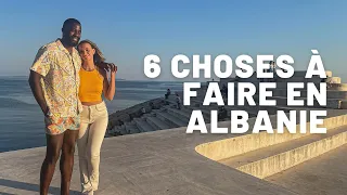 6 choses à faire en Albanie