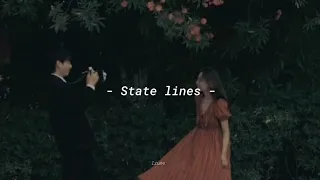 State lines sped up - Novo Amor (lyrics)