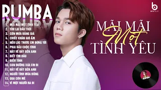 MÃI MÃI MỘT TÌNH YÊU, TÌM LẠI BẦU TRỜI - ALBUM RUMBA XUẤT SẮC NHẤT 2024 - THÀNH ĐẠT COVER TRIỆU VIEW