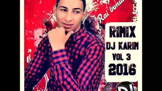 cheb mourad 2017 nouvelle version rimix dj karim