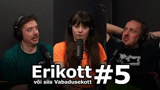 Erikott #5 (või siis Vabadusekott)