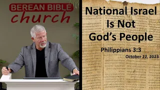 National Israel is NOT God's People (Philippians 3:3)