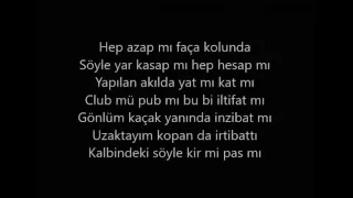 Eypio & Burak King - Günah Benim - SÖZLERİ HD-   (Lyrics Video)