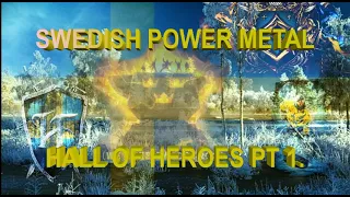 🇸🇪🇸🇪🇸🇪 SWEDISH POWER METAL COMPILATION - SVERIGE HALL OF HEROES Vol.1 🇸🇪🇸🇪🇸🇪