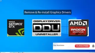 Remove & ReInstall Graphics Drivers