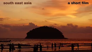 south east asia - a short film