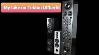 Tekton Ulfberht: My personal take !