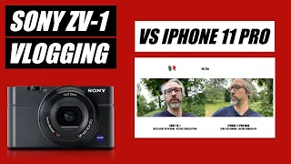 Sony ZV-1 vs iPhone 11 Pro | Which is the Best Vlogging Camera for YouTube?