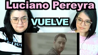 TEACHERS FIRST TIME REACTION | LUCIANO PEREYRA - 'VUELVE'