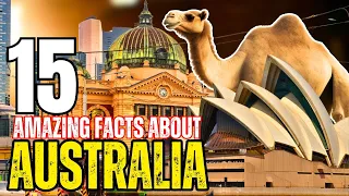 15 Amazing fun facts about Australia | 15 Things you should know about Australia