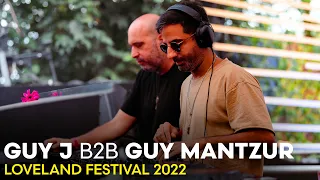 GUY J b2b GUY MANTZUR at LOVELAND FESTIVAL 2022