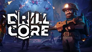 Drill Core - ШАХТЁРЫ ПРОТИВ ЖУКОВ В НОВОЙ ЗАЛИПАТЕЛЬНОЙ ИГРЕ! СМОТРИМ DRILL CORE НА СТРИМЕ