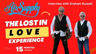 AIR SUPPLY Interview - The Lost In Love Experience (Re-release)