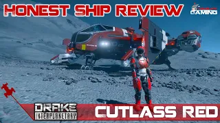 Star Citizen Drake Cutlass Red Honest Vehicle Review & Tour