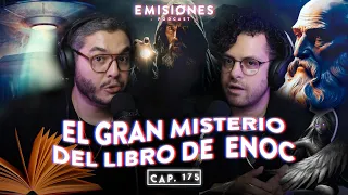 Capítulo 175: El Gran MISTERIO del LIBRO DE ENOC